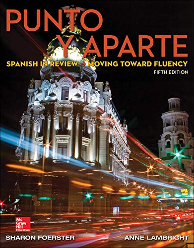 Punto y aparte Spanish in Review Moving Toward Fluency