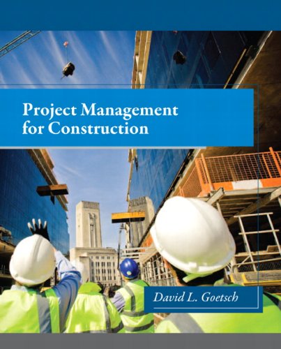 Project Management for Construction 1st
