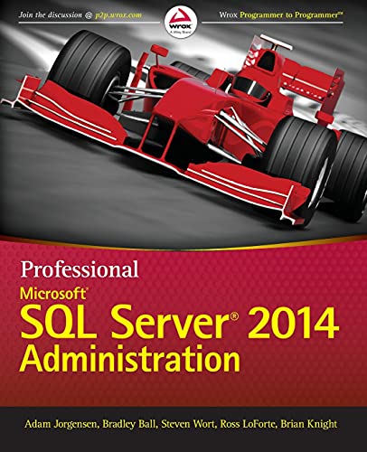 Professional Microsoft SQL Server 2014 Administration 8211 1st
