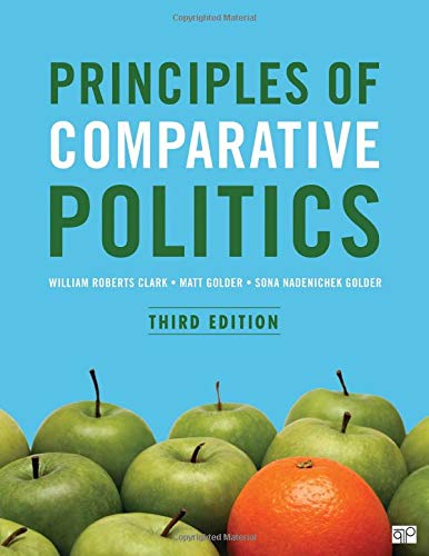 Principles of Comparative Politics 8211 3rd