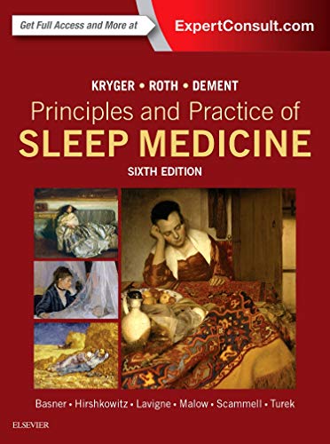 Principles and Practice of Sleep Medicine 8211 6th