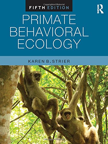 Primate Behavioral Ecology 8211 5th