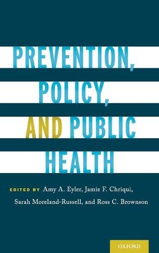 Prevention Policy and Public Health 1st