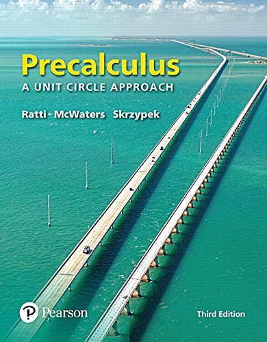 Precalculus A Unit Circle Approach 3