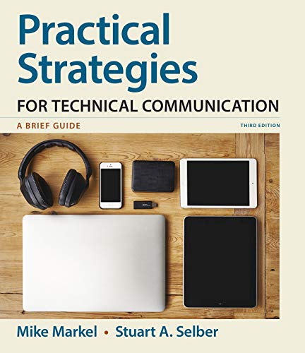 Practical Strategies for Technical Communication A Brief Guide