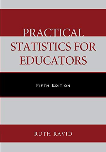Practical Statistics for Educators 5th