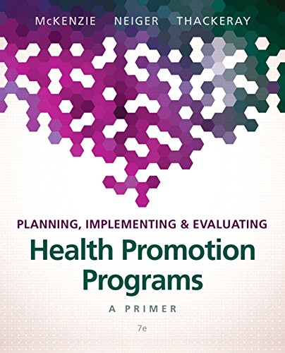 Planning Implementing and Evaluating Health Promotion Programs A Primer 7th