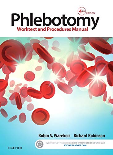 Phlebotomy Worktext and Procedures Manual 8211 4th