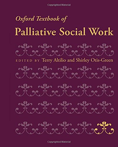 Oxford Textbook of Palliative Social Work 8211 1st