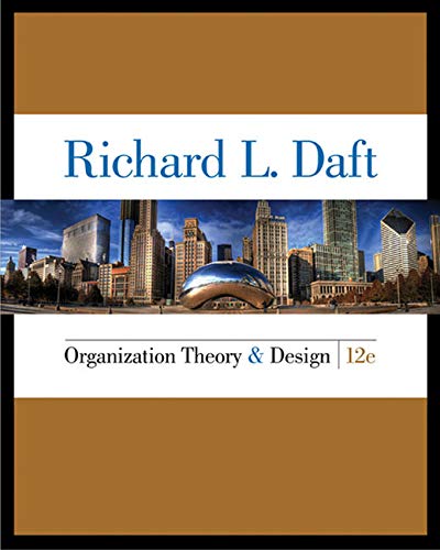 Organization Theory and Design 12 MindTap Course List 12