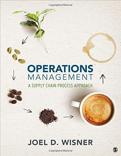 Operations Management A Supply Chain Process Approach 1st Operations Management A Supply Chain Process Approach 1st