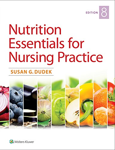 Nutrition Essentials for Nursing Practice 8th