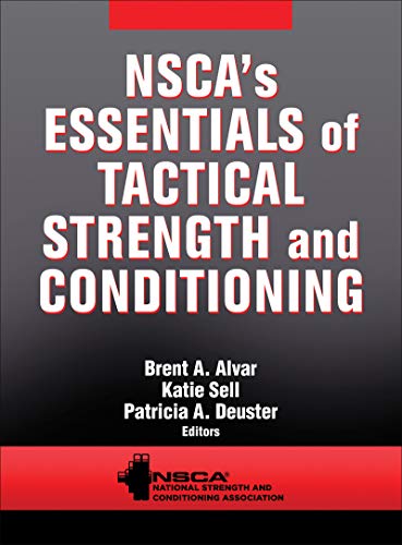 NSCA8217s essentials of tactical strength and conditioning 8211 1st NSCA8217s essentials of tactical strength and conditioning 8211 1st