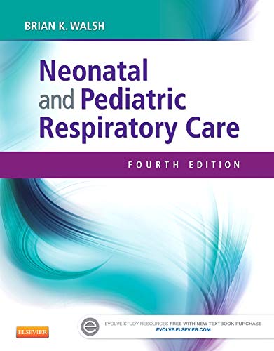 Neonatal and Pediatric Respiratory Care 8211 4th
