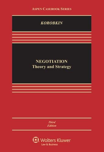 Negotiation Theory and Strategy Aspen Casebook Aspen Casebook Series 3rd