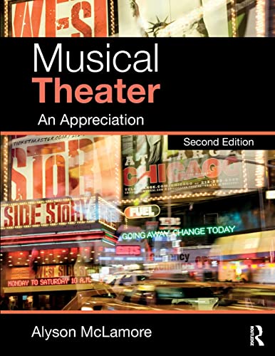 Musical Theater An Appreciation 2nd 2017