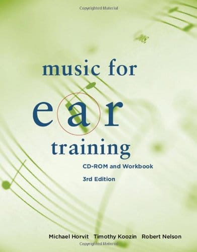 Music for Ear Training CDRom and Workboook 3rd by Michael Horvit