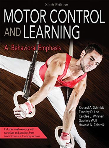 Motor Control and Learning 6E 6th