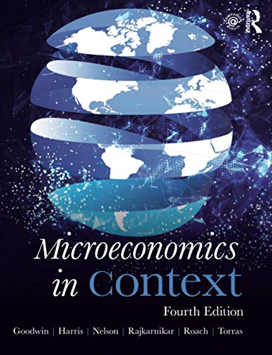 Microeconomics in Context 4