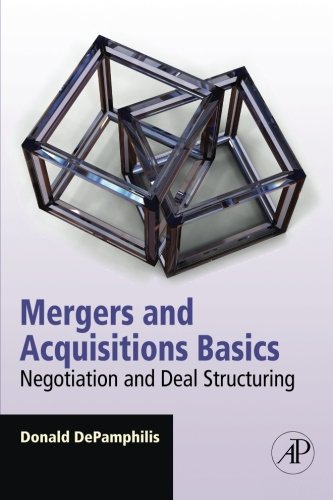 Mergers and Acquisitions Basics Negotiation and Deal Structuring 8211 1st