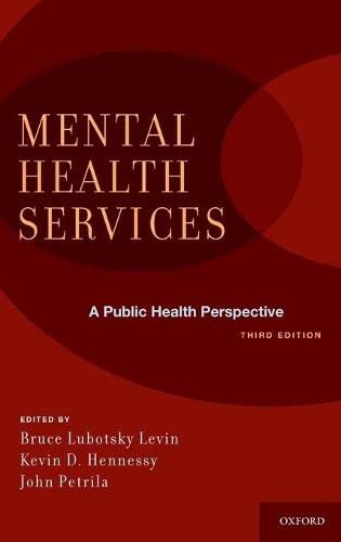 Mental Health Services A Public Health Perspective 8211 3rd
