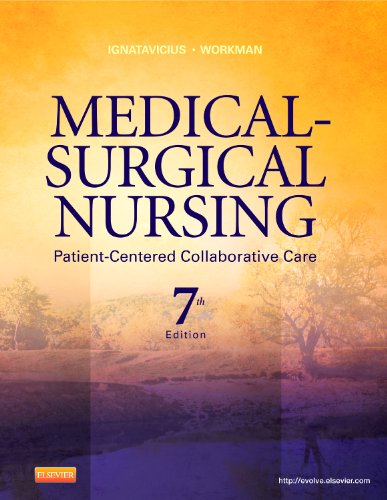 MedicalSurgical Nursing PatientCentered Collaborative Care