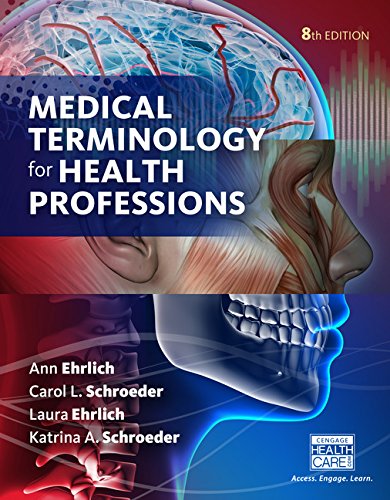 Medical Terminology for Health Professional 8th Medical Terminology for Health Professional 8th