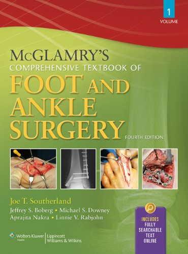 McGlamrys Comprehensive Textbook of Foot and Ankle Surgery Volume 2