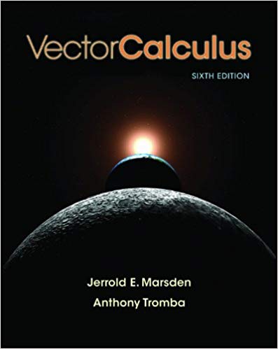 Vector Calculus 6th by Jerrold E Marsden