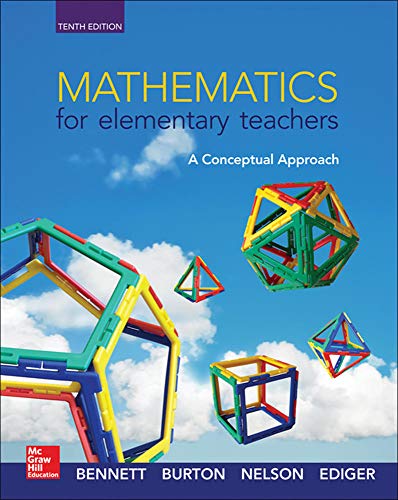 Mathematics for elementary teachers a conceptual approach 8211 10th