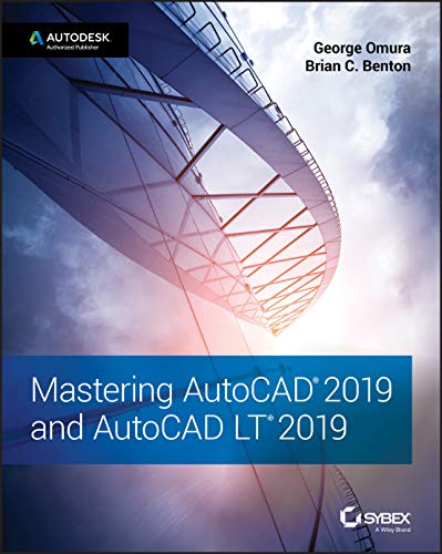 Mastering AutoCAD 2019 and AutoCAD LT 2019 8211 1st Mastering AutoCAD 2019 and AutoCAD LT 2019 8211 1st