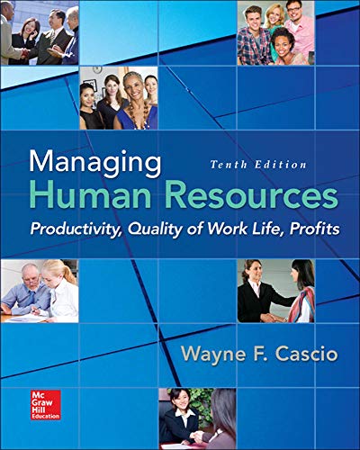 Managing Human Resources Productivity Quality of Work Life Profits 10