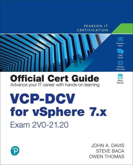 Vcp Dcv For Vsphere 7 X Exam 2V0 21 20 Official Cert Guide 4Th