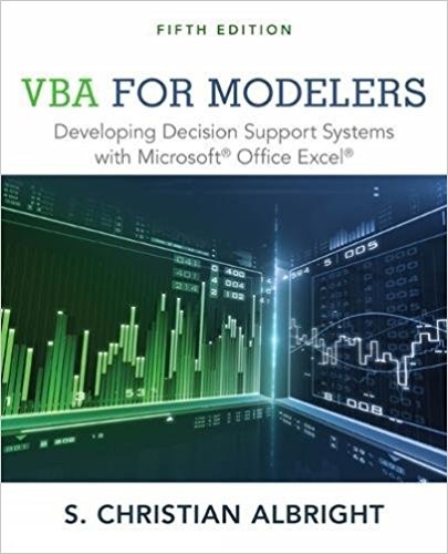VBA for Modelers Developing Decision Support Systems 5th