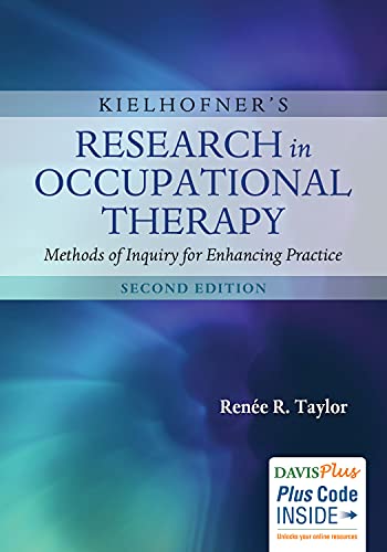 Kielhofner8217s Research in Occupational Therapy Methods of Inquiry for Enhancing Practice 2nd