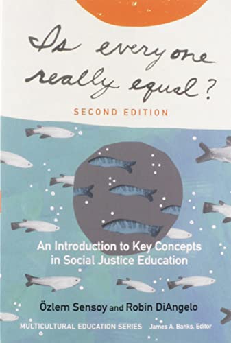 Is Everyone Really Equal An Introduction to Key Concepts in Social Justice Education 8211 2nd Is Everyone Really Equal An Introduction to Key Concepts in Social Justice Education 8211 2nd