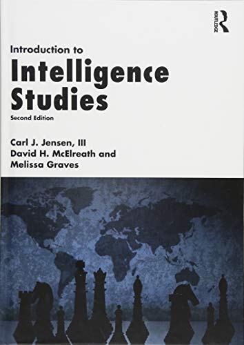 Introduction to Intelligence Studies 8211 2nd Introduction to Intelligence Studies 8211 2nd