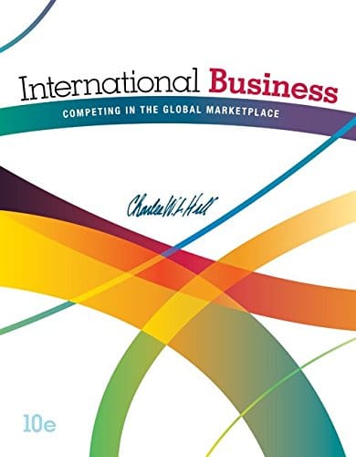 International Business Competing in the Global Marketplace 8211 10th