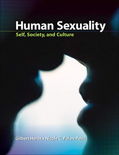 Human Sexuality Self Society and Culture 1st