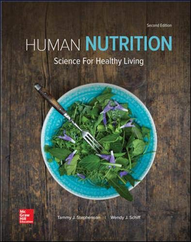 Human Nutrition Science for Healthy Living 2nd by Tammy Stephenson