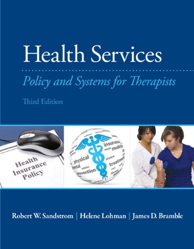 Health services policy and systems for therapists 8211 3rd