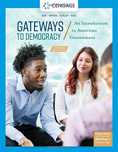Gateways to Democracy An Introduction to American Government Enhanced 4th
