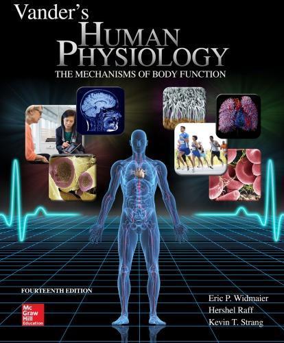 Vanders Human Physiology The Mechanisms Of Body Function 14Th