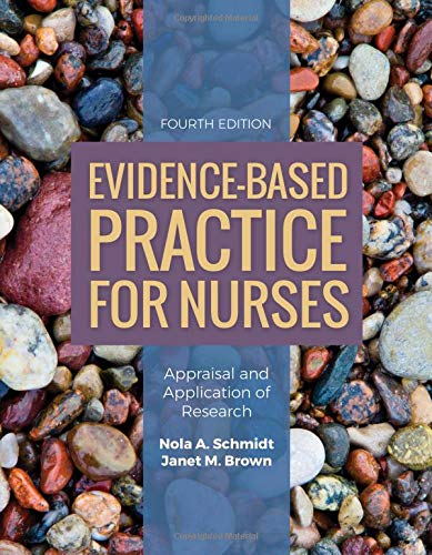 EvidenceBased Practice for Nurses 4th