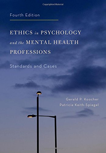 Ethics in psychology and the mental health professions standards and cases
