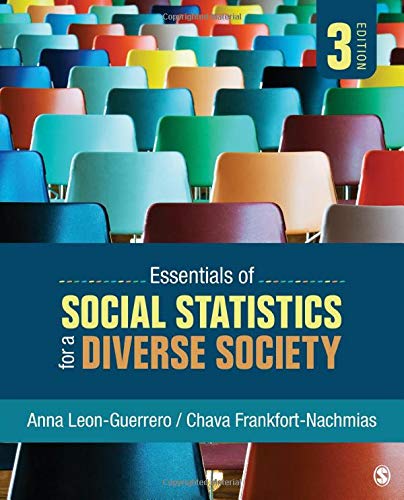 Essentials of Social Statistics for a Diverse Society 8211 3rd Essentials of Social Statistics for a Diverse Society 8211 3rd