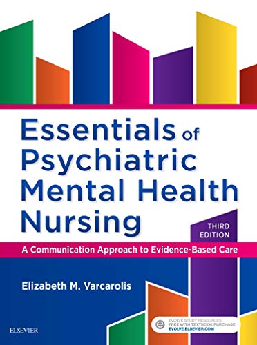 Essentials of Psychiatric Mental Health Nursing 3rd