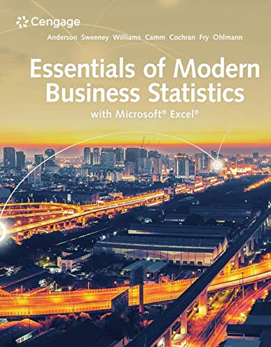 Essentials of Modern Business Statistics with Microsoft Excel Essentials of Modern Business Statistics with Microsoft Excel
