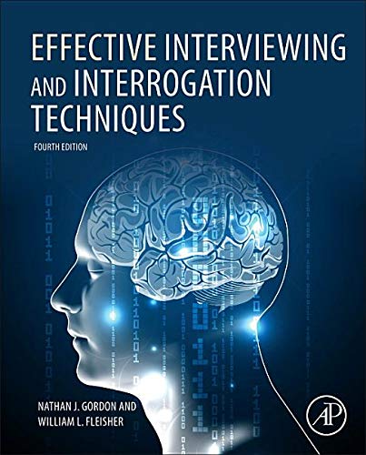 Effective Interviewing and Interrogation Techniques Third 8211 3rd