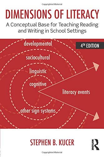 Dimensions of Literacy A Conceptual Base for Teaching Reading and Writing in School Settings 8211 4th